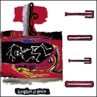 Kingdom Of Desire album cover
